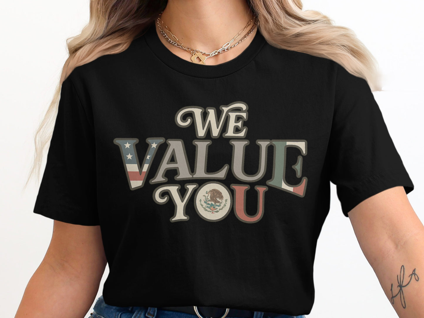 We Value You Inspirational Graphic Tee product