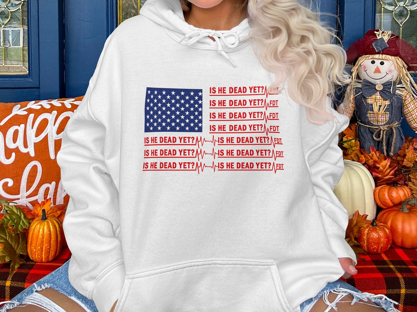 Is He Dead Yet Funny Novelty Hoodie product type