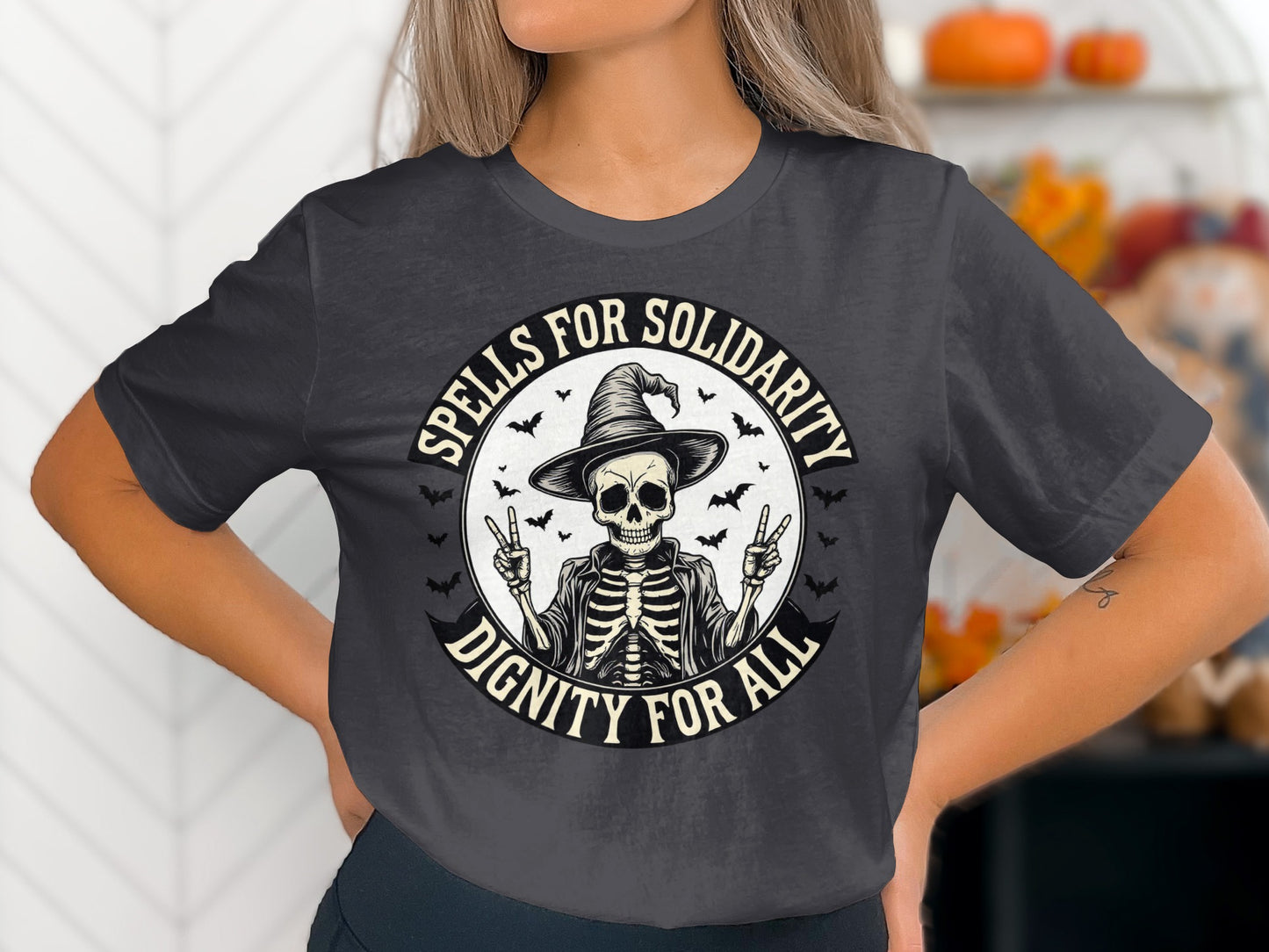 Spells for Solidarity Dignity for All T-shirt product