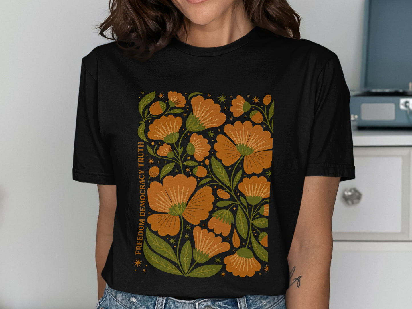 Flowers and Freedom Democracy Truth Graphic Tee product