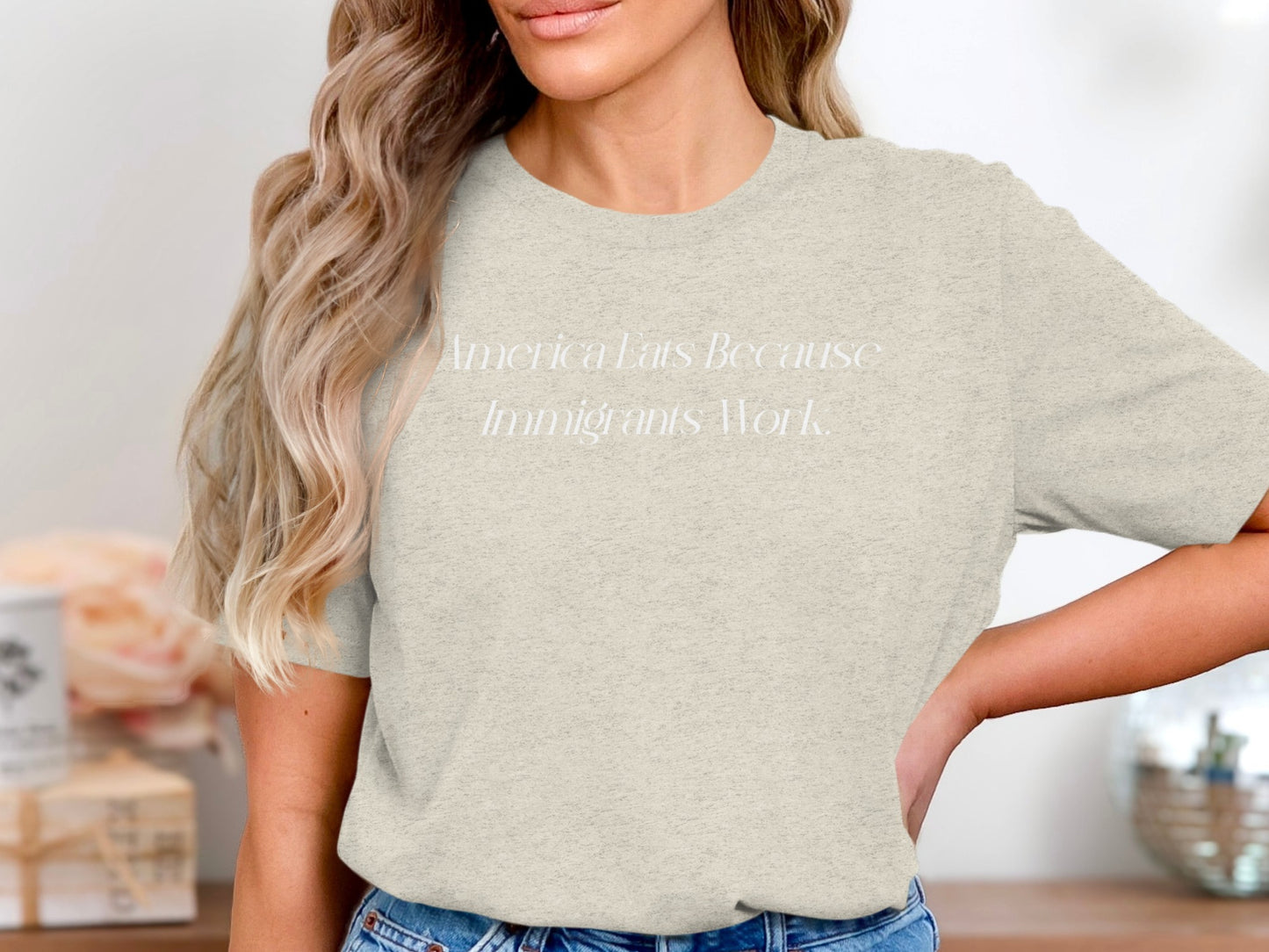 America Eats Because Immigrants Work T-shirt product