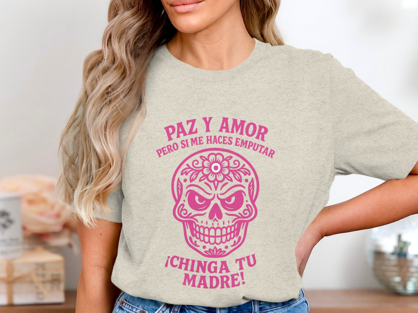 Paz Y Amor Pero Si Me Haces Emputar T-Shirt product