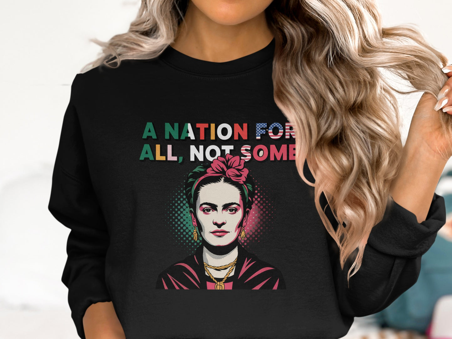 A Nation For All Not Some Sweatshirt product type