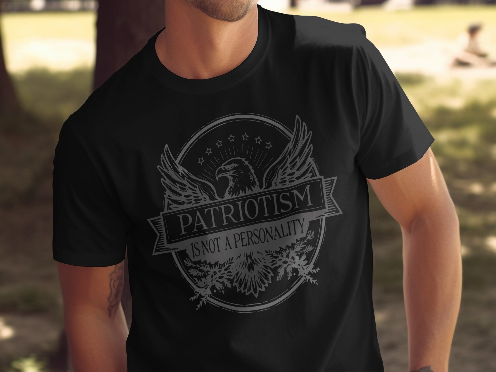 Patriotism Is Not A Personality Tshirt product type