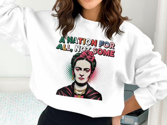 A Nation For All Not Some Sweatshirt product type