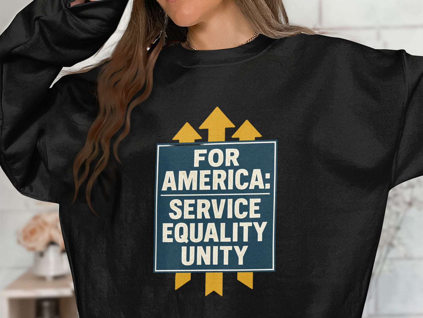 For America Service Equality Unity Sweatshirt product