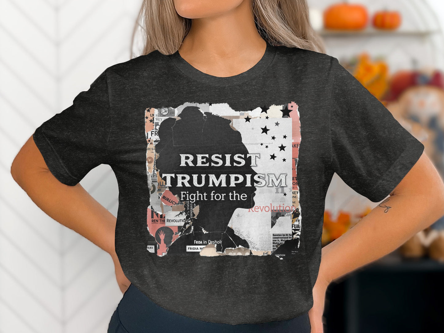 Resist Trumpism Fight for the Revolution T-shirt product