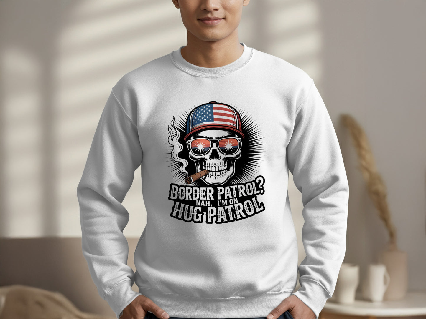 Border Patrol Nah I Am On Hug Patrol Sweatshirt Product