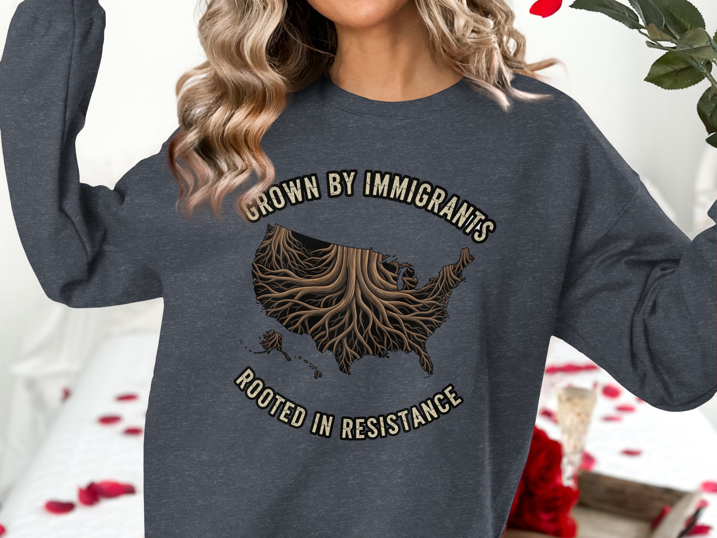 Grown by Immigrants Rooted in Resistance shirt