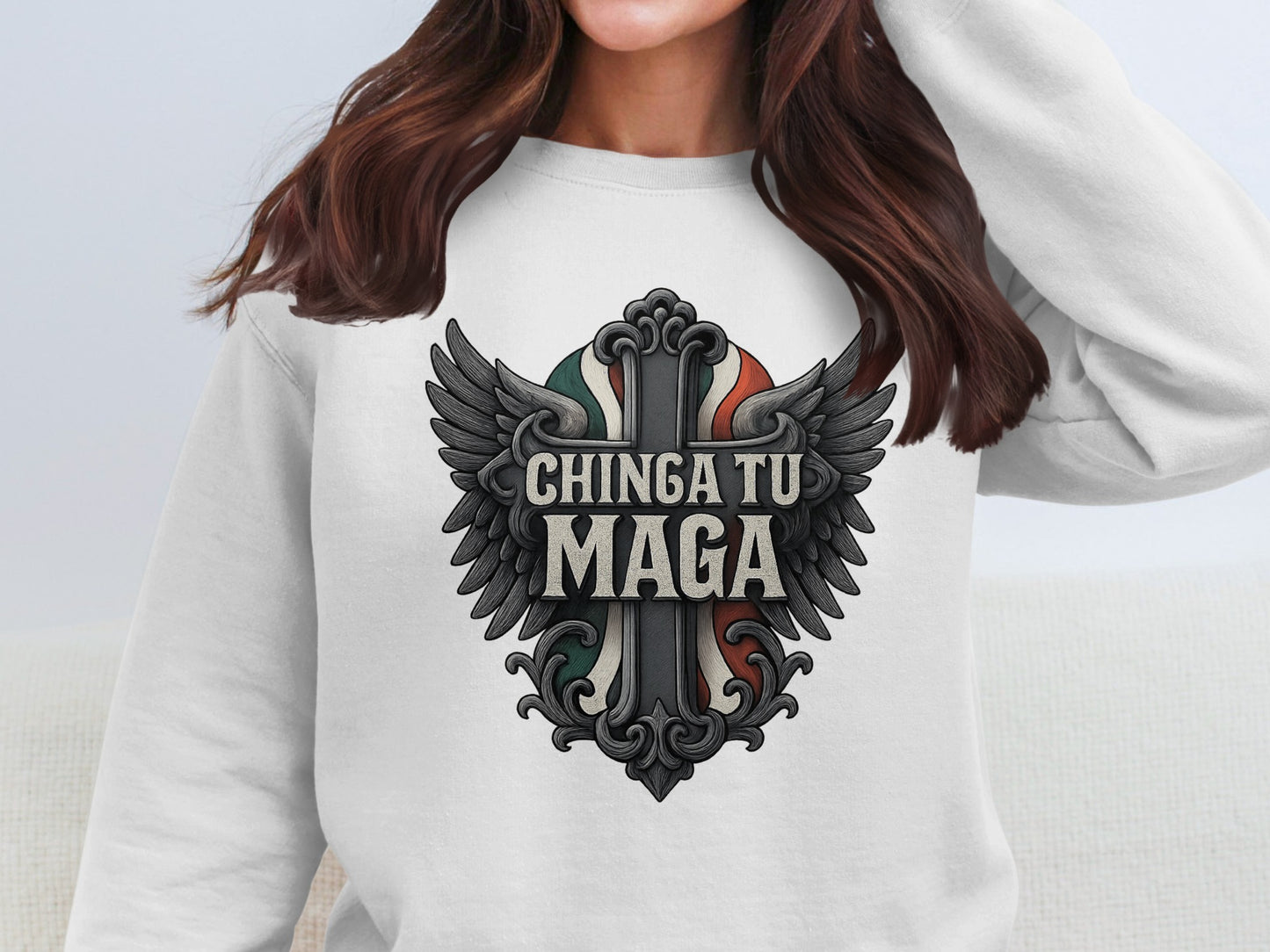 Chinga Tu Maga Bold Statement Sweatshirt product