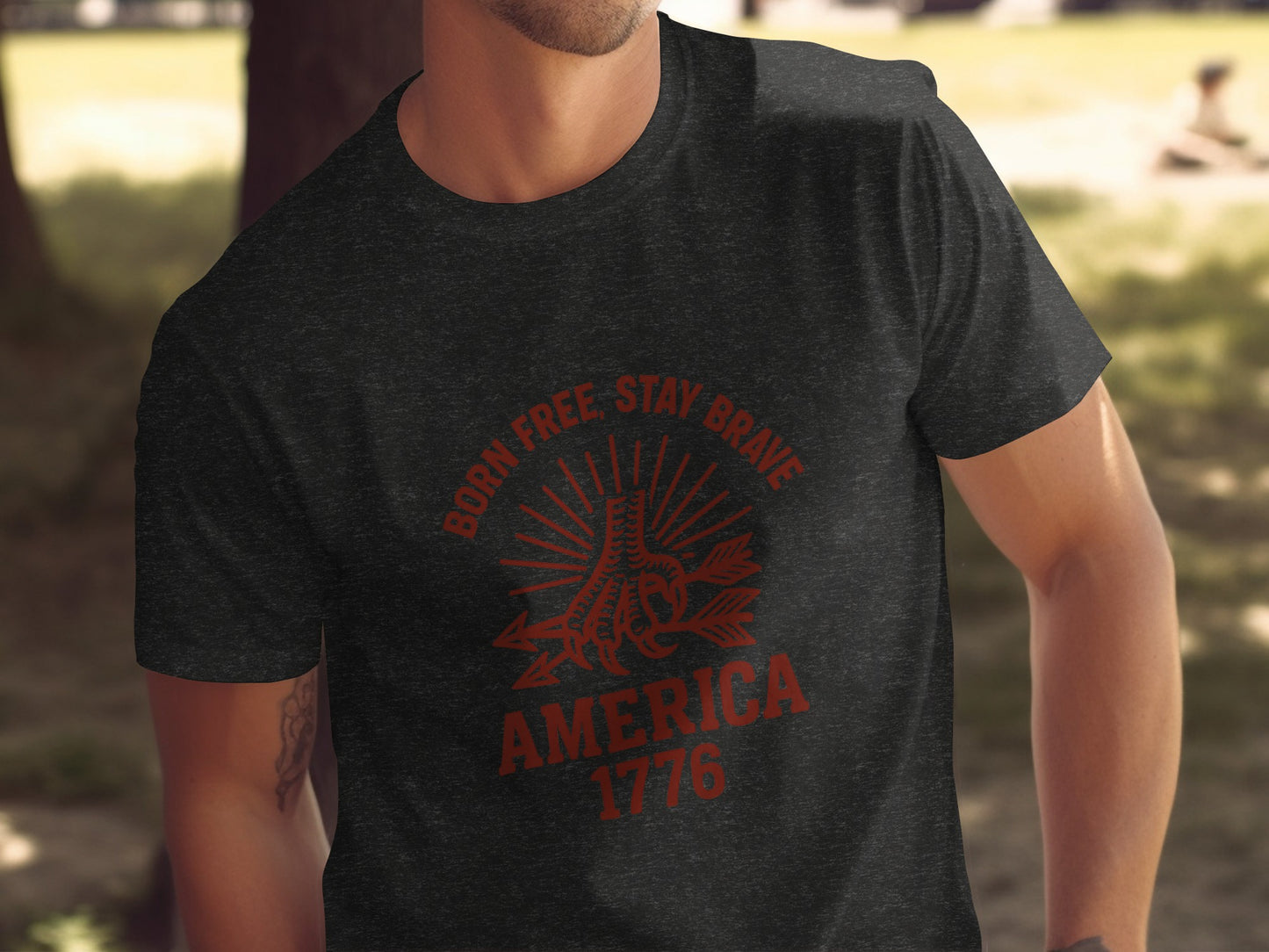 Born Free Stay Brave America 1776 T-shirt product type