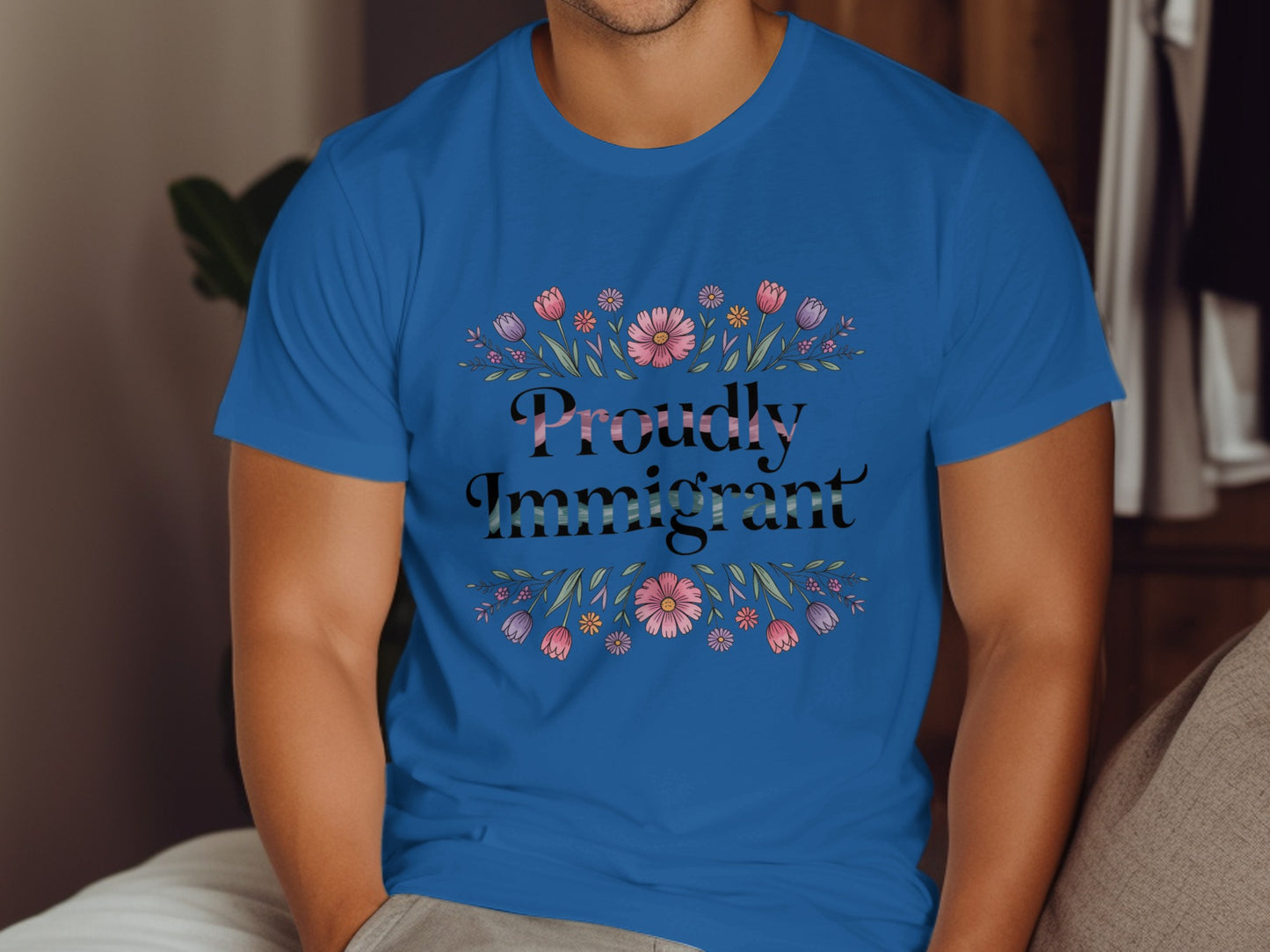 Proudly Immigrant Design with Floral Accents Shirt product