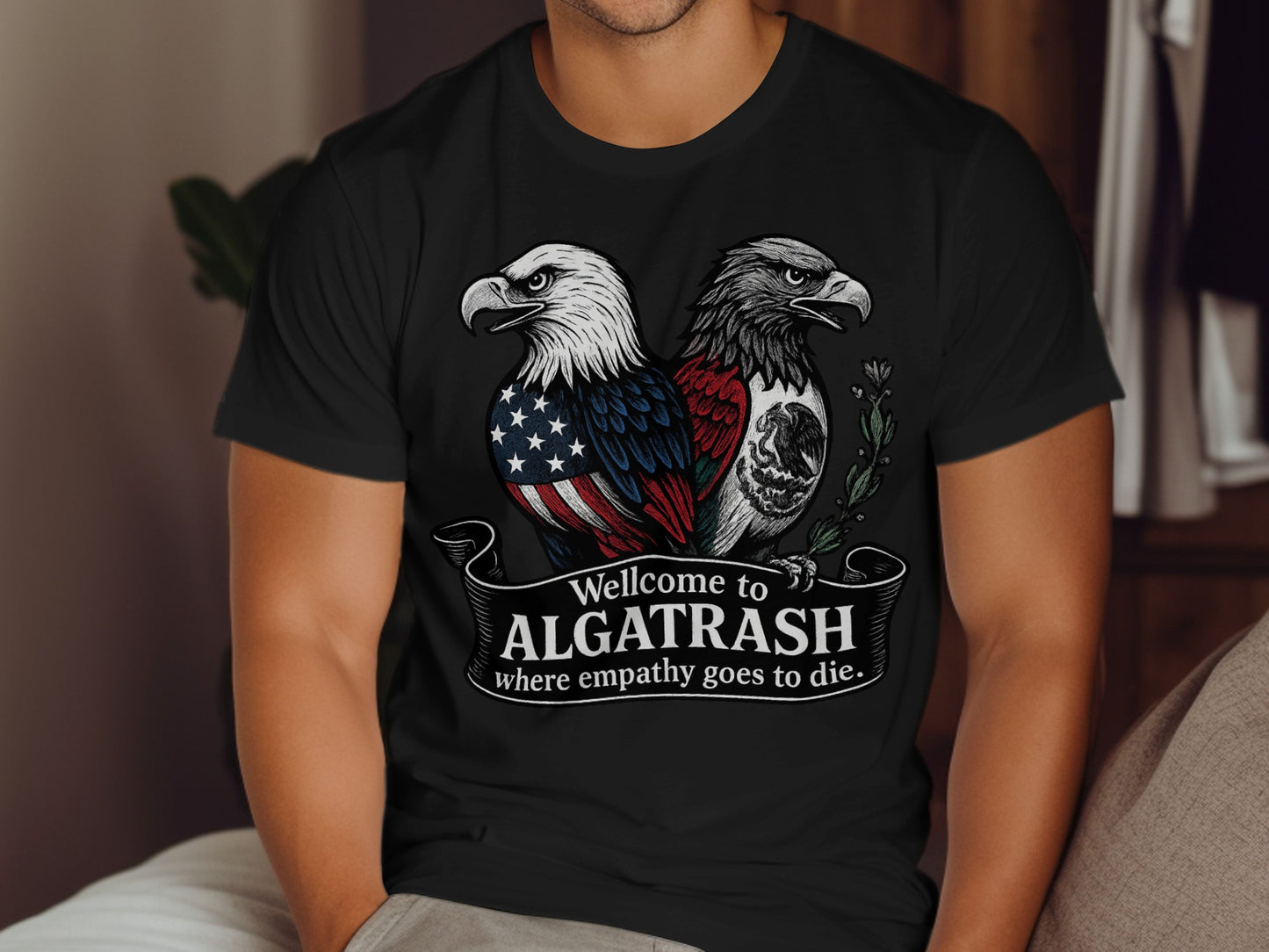 Welcome to AlgaTrash where empathy goes to die T-shirt