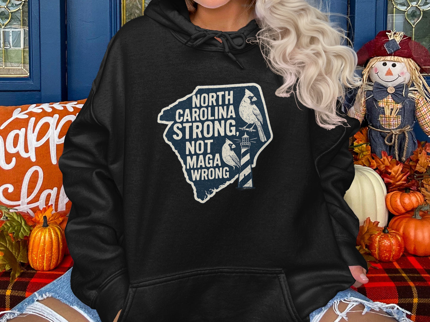North Carolina Strong Not MAGA Wrong Hoodie product