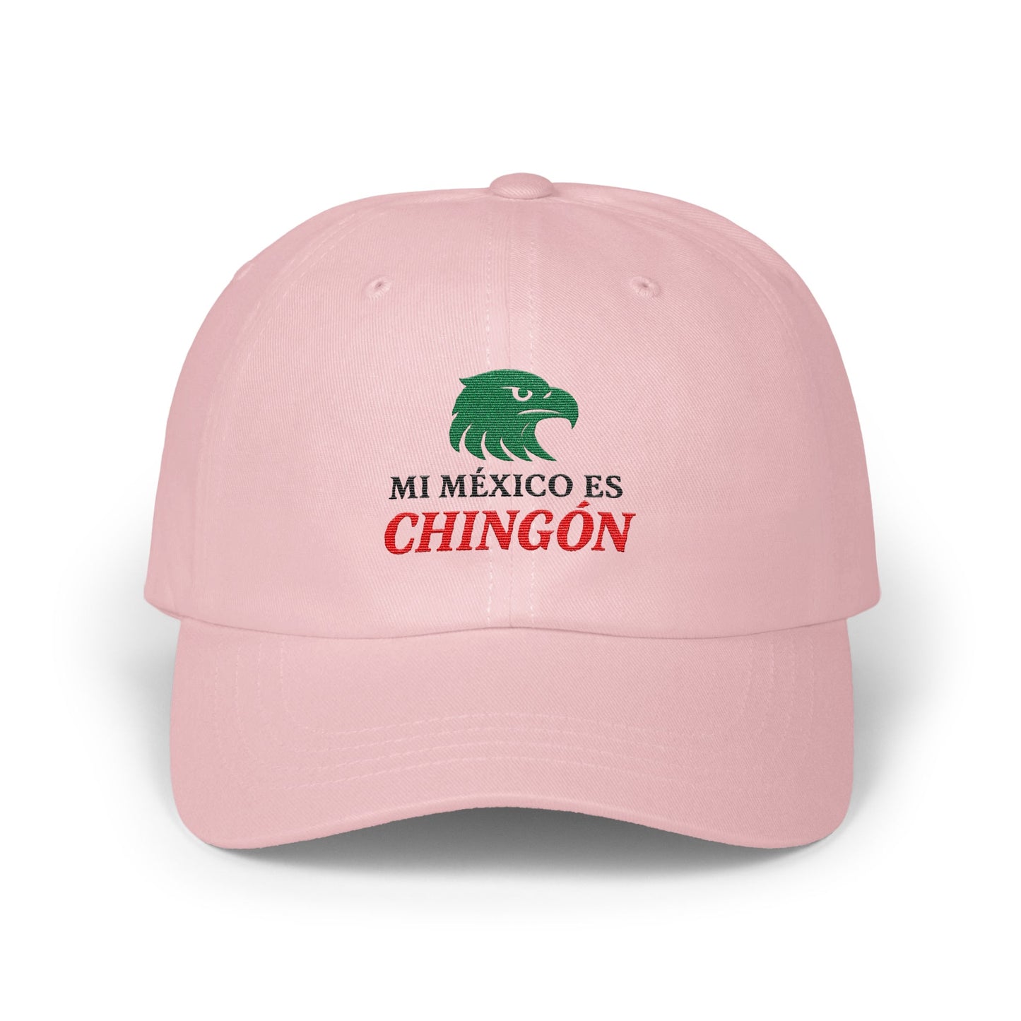 Mi México Es Chingón Pink Dad Hat Unique product type
