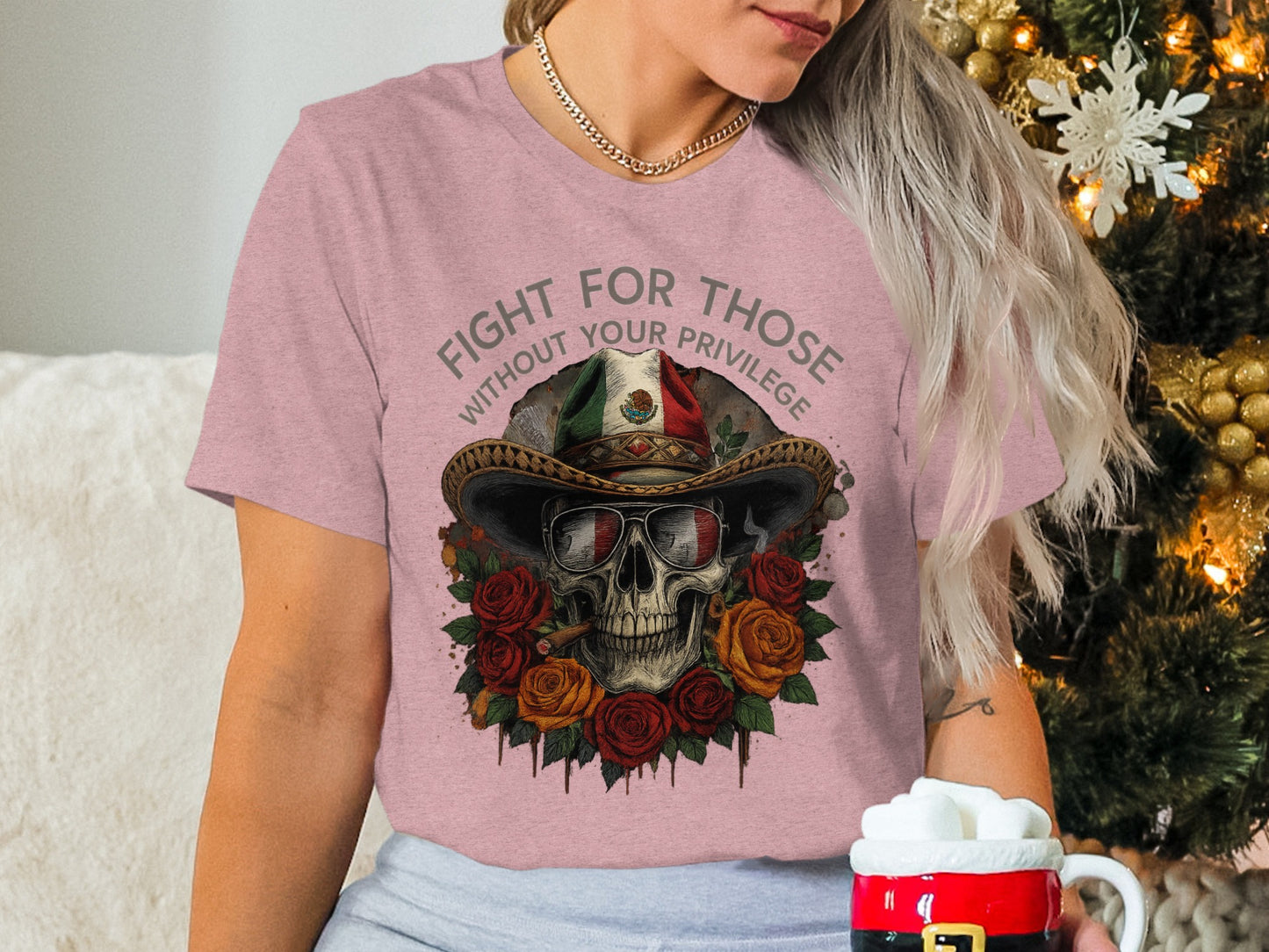 Fight For Those Without Your Privilege T-shirt product