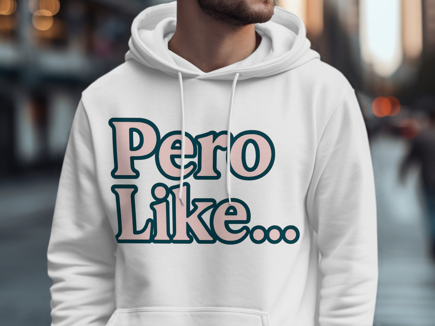 Pero Like Text Design Hoodie product
