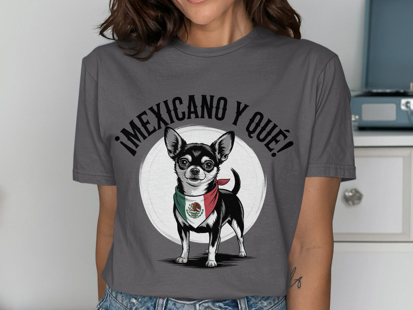 ¡Mexicano y Qué! Chihuahua T-Shirt product