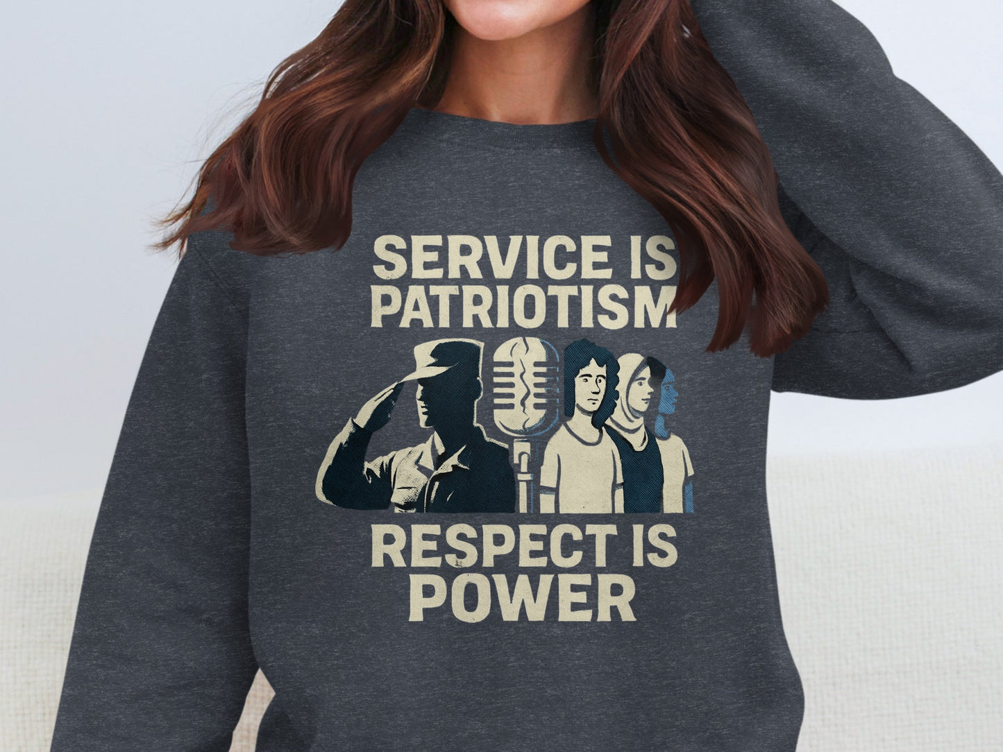 Service is Patriotism Respect is Power Sweatshirt product type