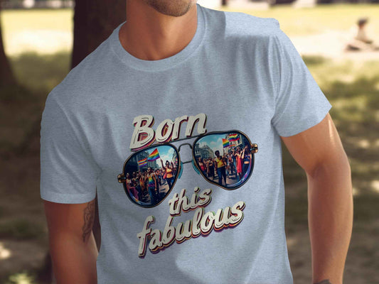 Pride Shirts: Born Fabulous LGBTQ+ Graphic Tee