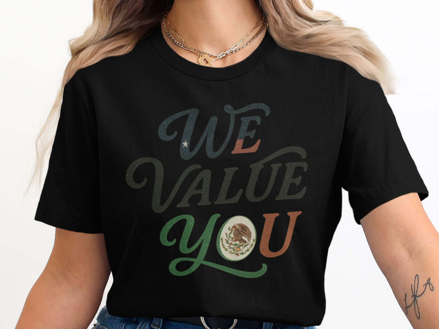 We Value You Inspirational Black T-Shirt product