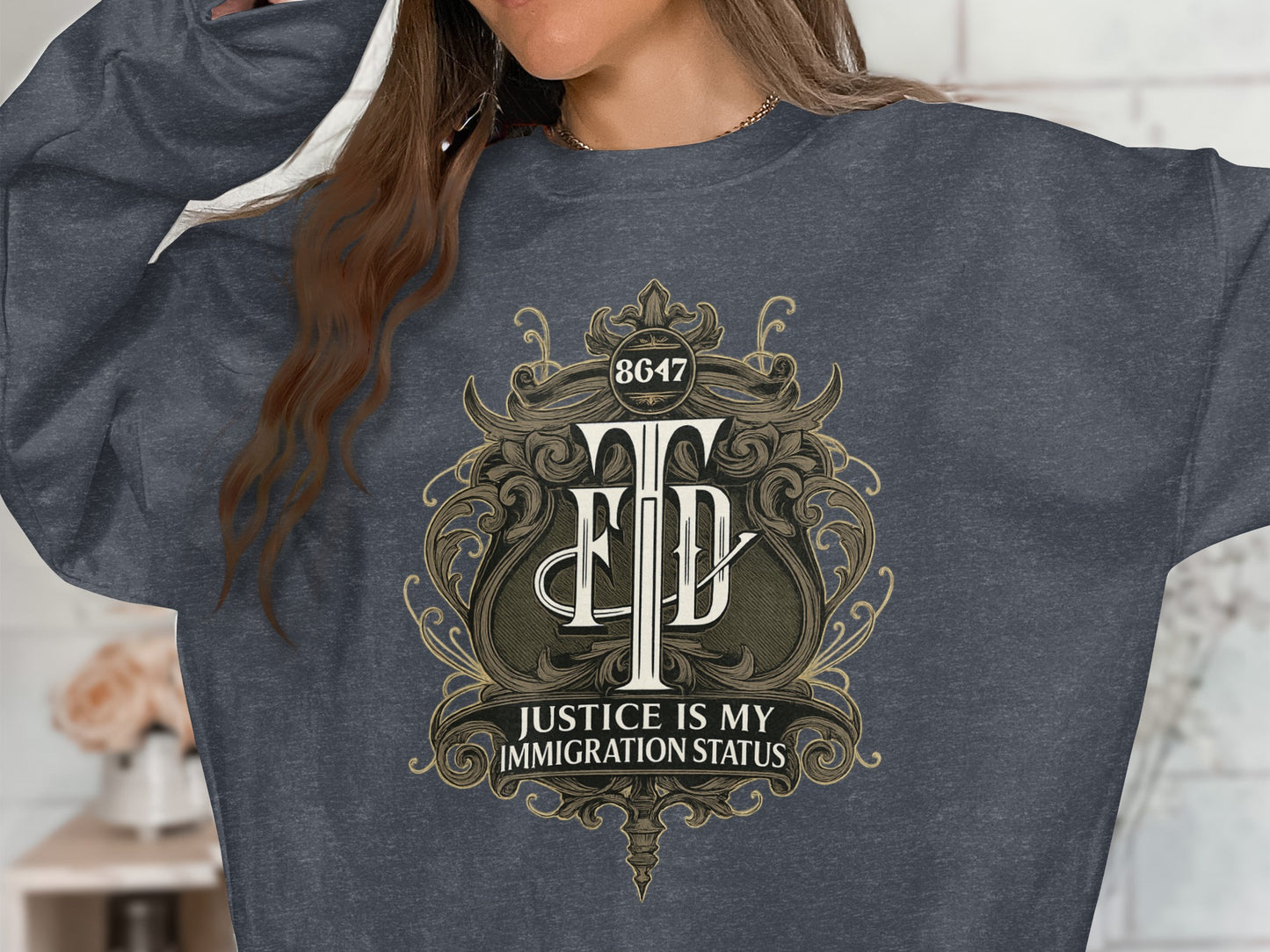 Justice is My Immigration Status Sweatshirt product type