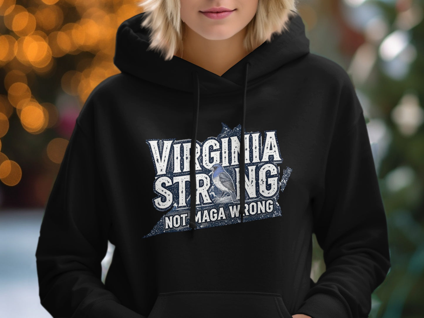 Virginia Strong Not Maga Wrong Hoodie Product