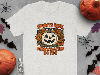 Spirits Rise Democracies Do Too Halloween T-shirt product type