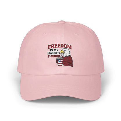 Freedom Is My Favorite F-Word Embroidered Hat product type