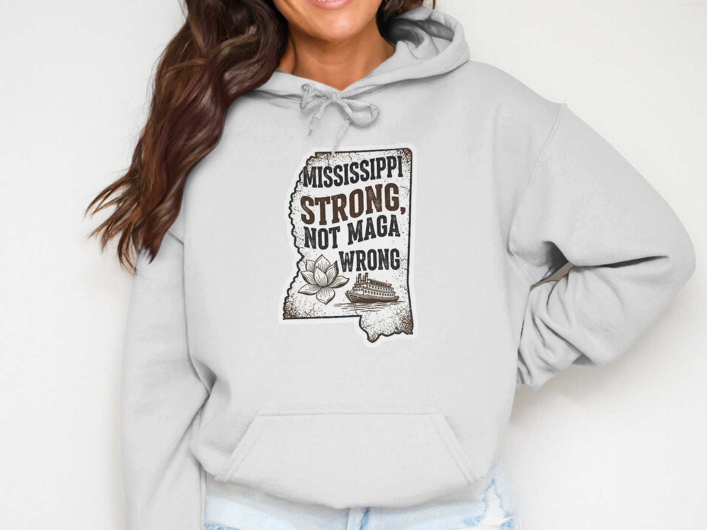 Mississippi Strong Not Maga Wrong Hoodie product