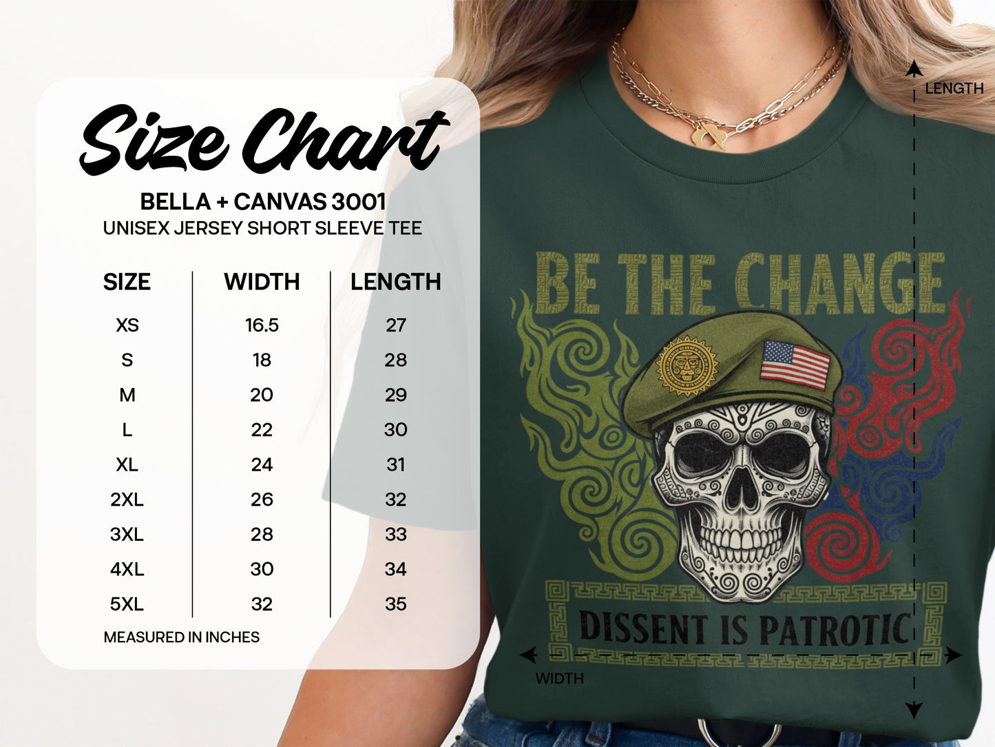 BE THE CHANGE DISSENT IS PATRIOTIC TEE