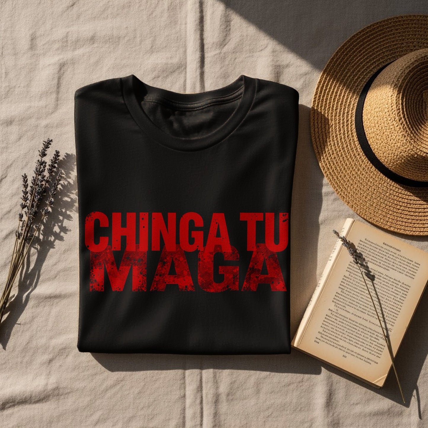 Chinga Tu Maga Funny Graphic Printed T-shirt