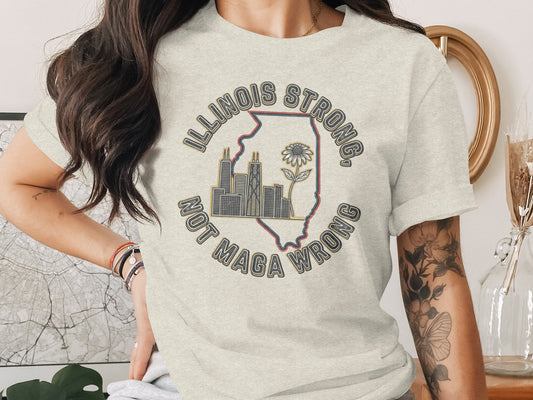 Illinois Strong Not Maga Wrong Graphic Tee product type