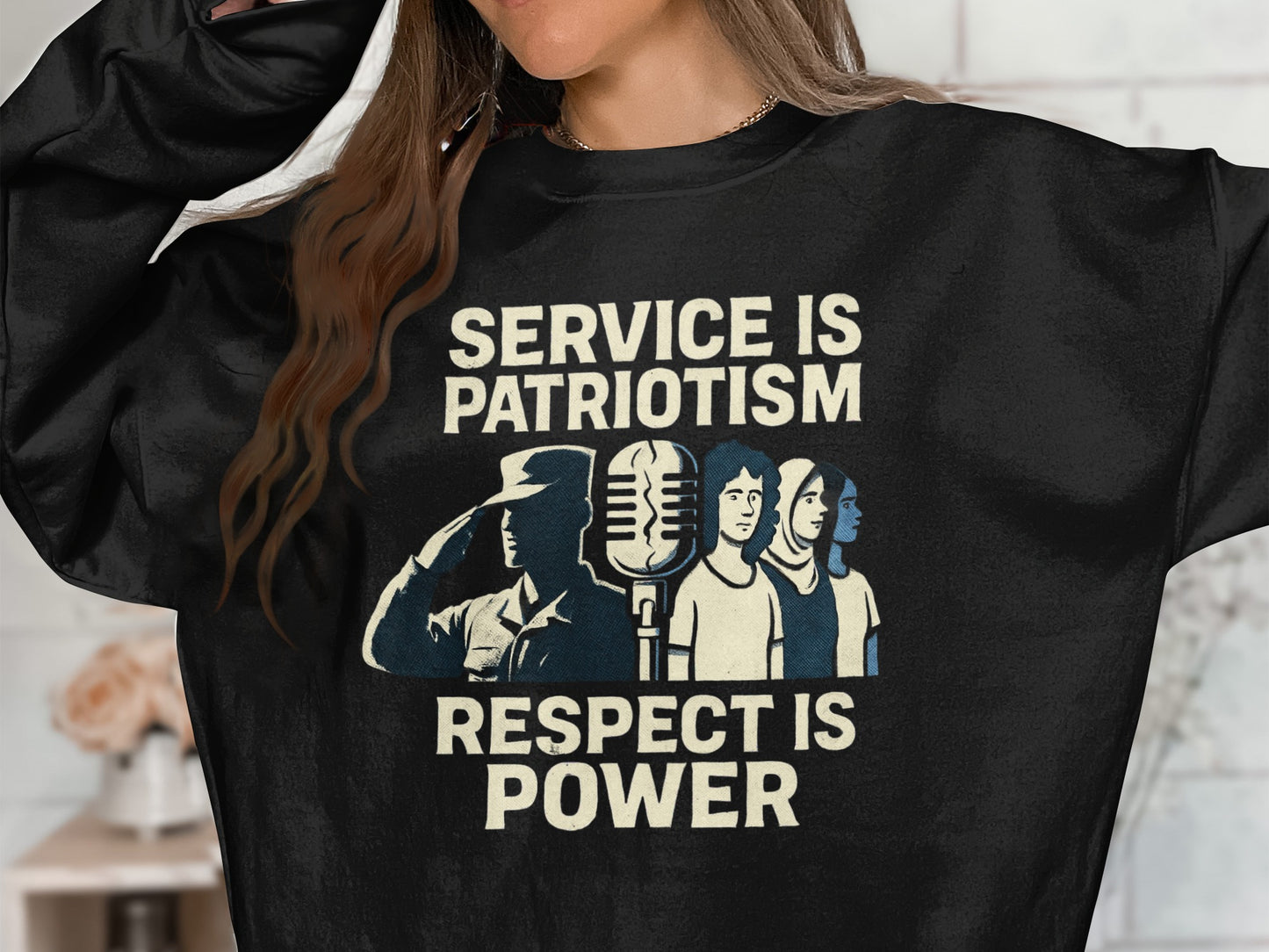 Service Is Patriotism Respect Is Power product