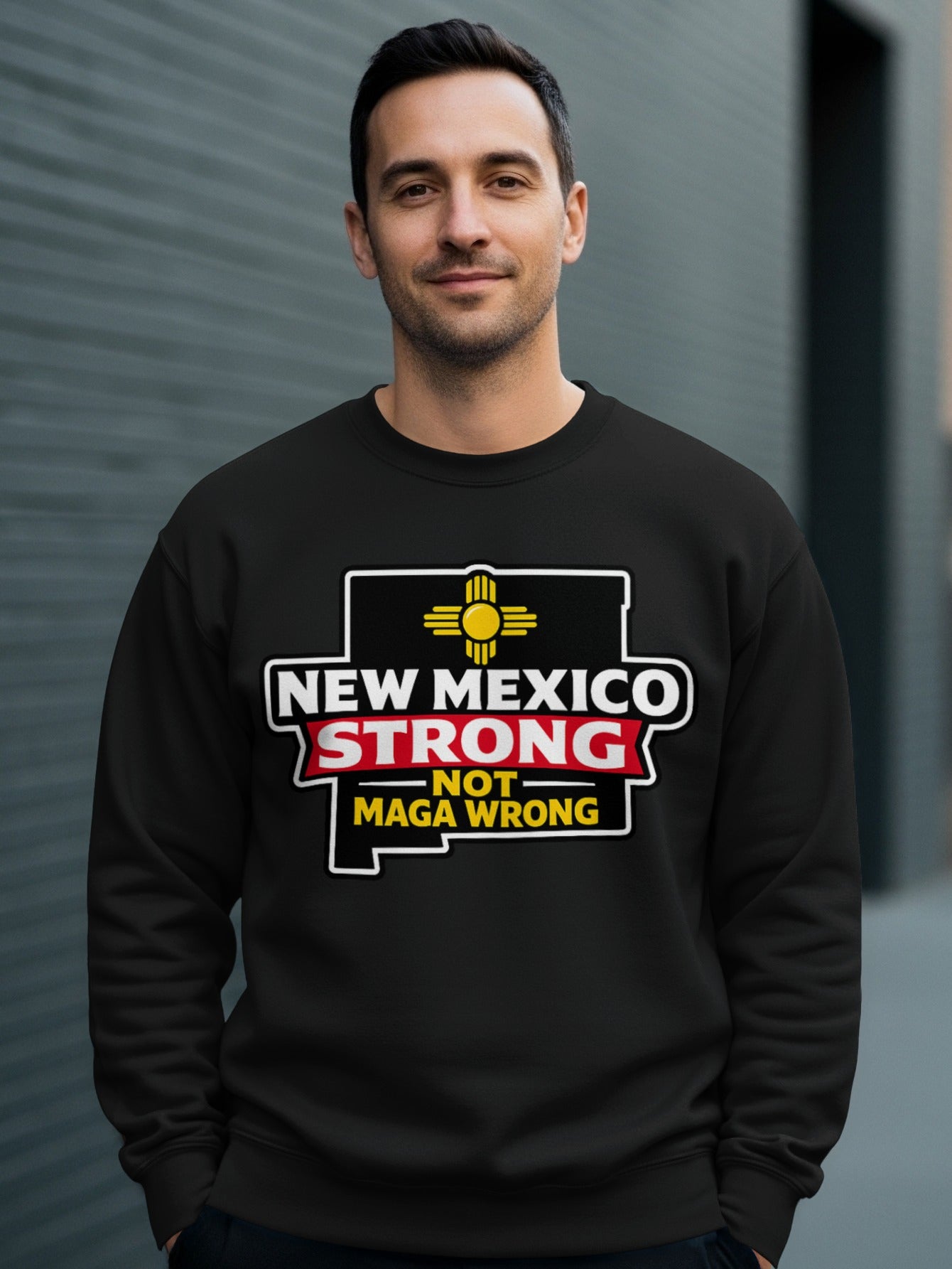 New Mexico Strong Not MAGA Wrong Sweater