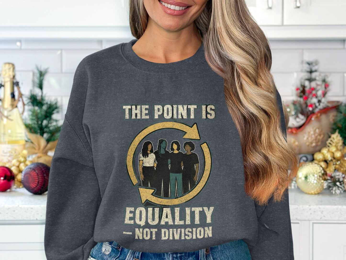 The Point is Equality Not Division Sweatshirt product