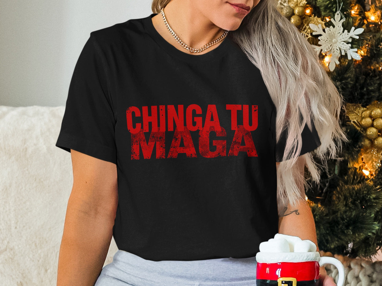 Chinga Tu Maga Bold Statement T-Shirt
