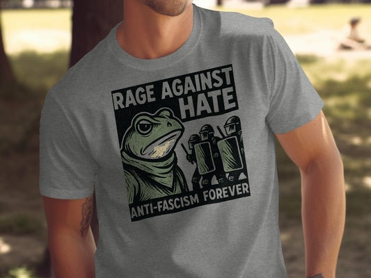 Rage Against Hate Anti-Fascism Forever t-shirt