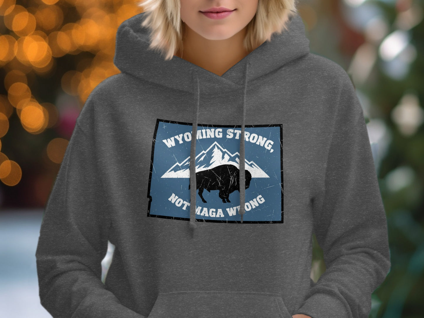 Wyoming Strong Not Maga Wrong Graphic Hoodie product