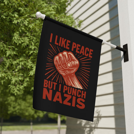 I Like Peace But I Punch Nazis Flag Banner Outdoor Decor