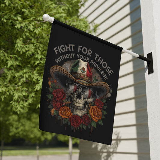 Fight For Those Without Your Privilege Flag