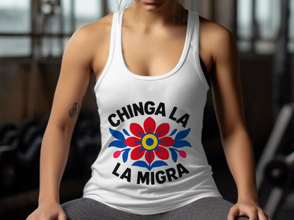 Chinga La Migra Graphic Design Tank Top