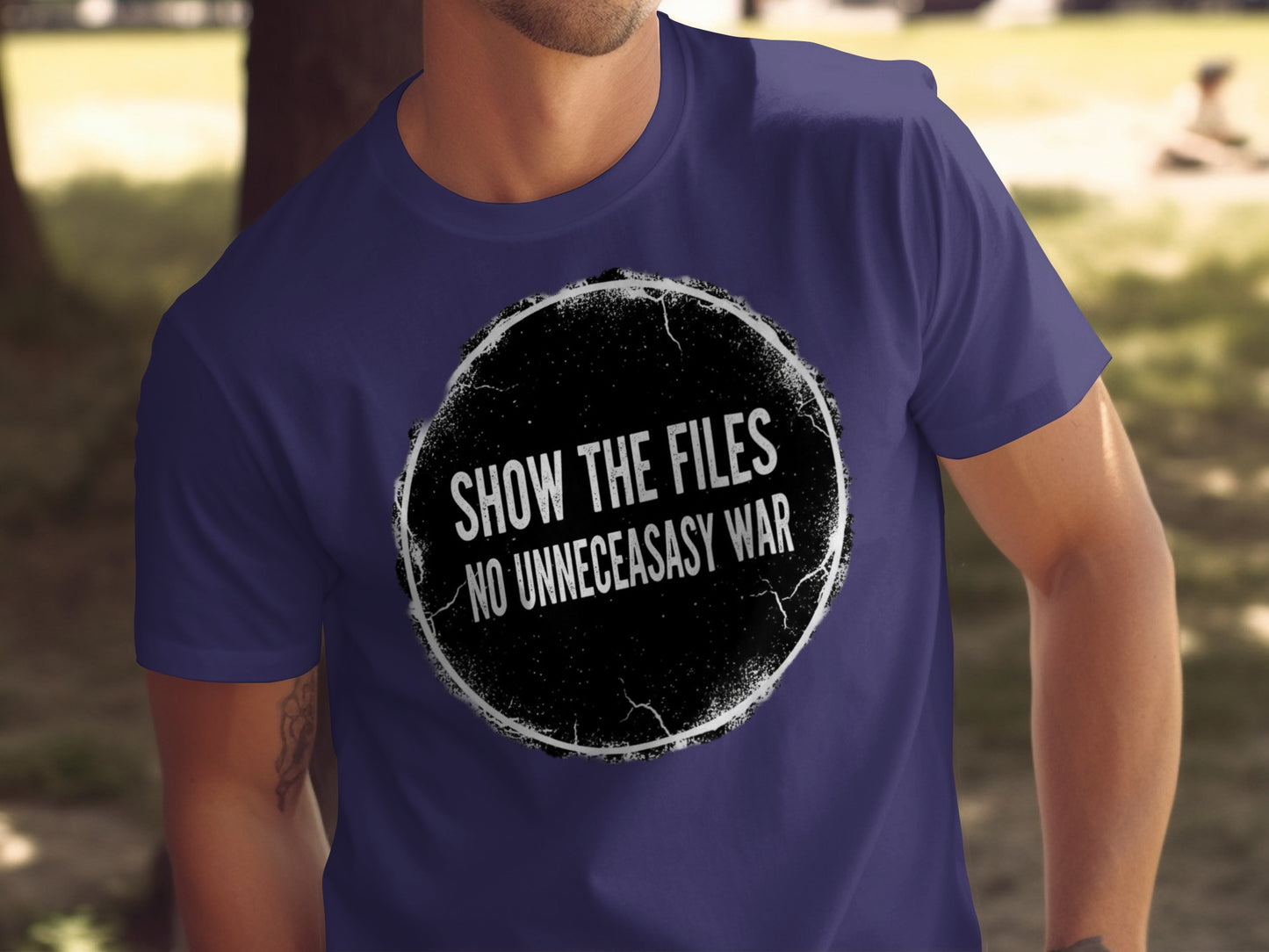 Show the Files No Unnecessary War T-shirt