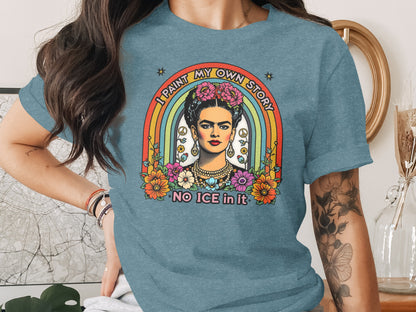 I Paint My Own Story No Ice In It Graphic Shirt product