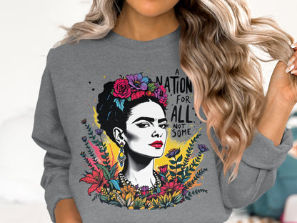 A Nation For All Not Some Graphic Sweatshirt