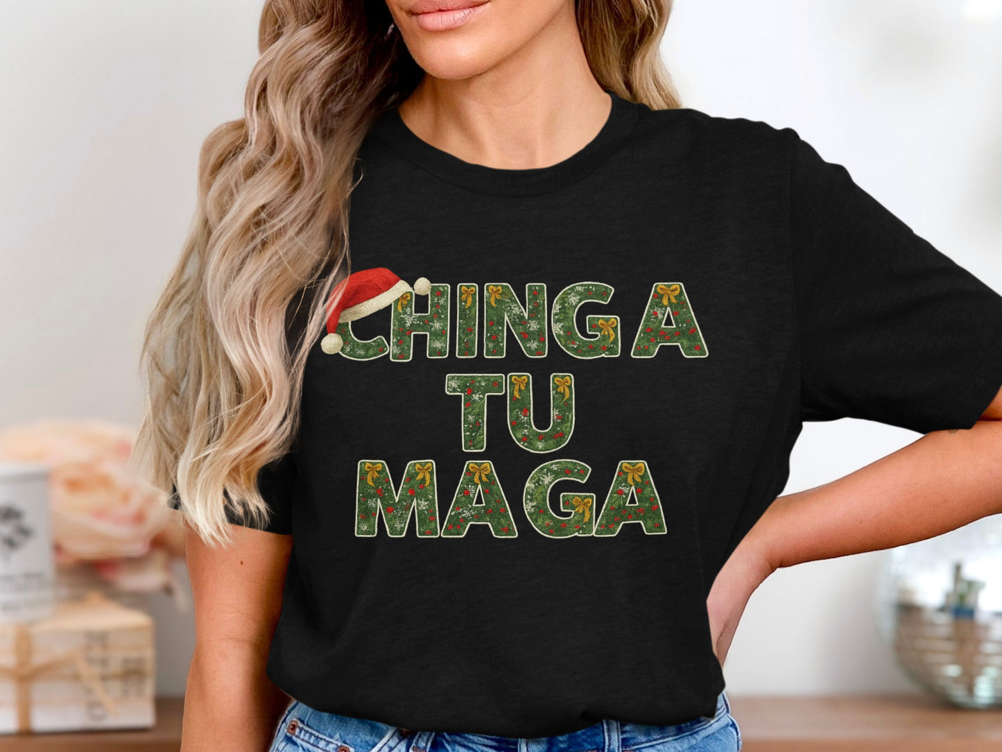 Chinga Tu Maga Funny Christmas Graphic Tee