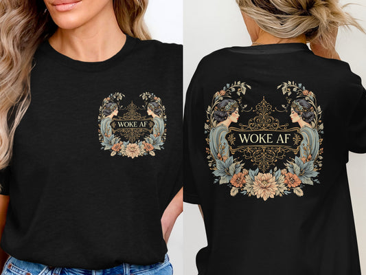 Woke AF Graphic Tee Floral Design Women's Apparel