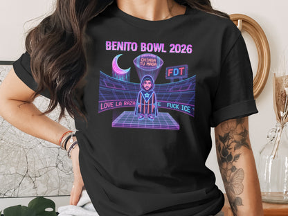 Benito Bowl 2026 Love La Raza FDT Fuck ICE Shirt