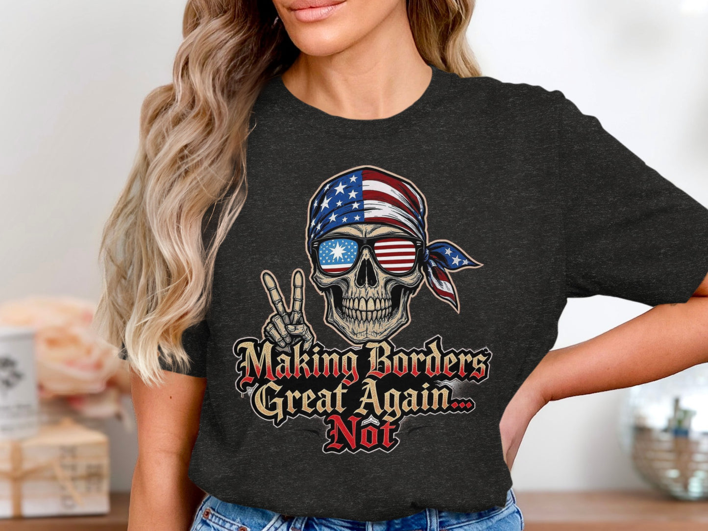 Making Borders Great Again Not Skull Graphic product