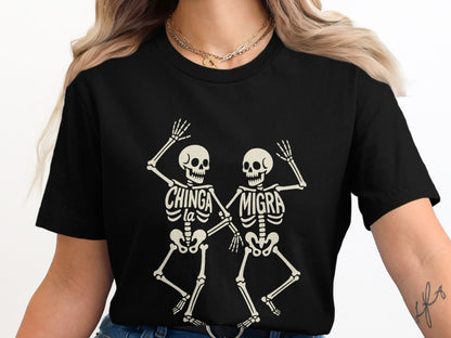 Chinga la Migra Skeleton Dance Graphic T-Shirt product